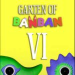 Garten Of Banban 6 Mobile APK